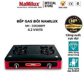 Bếp Gas Đôi Cao Cấp NaMilux DL2063BPF/NH-D3036BPF│Công suất cực đại 4.2kW│Hàng Chính Hãng