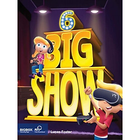 Big Show 6 - Student Book