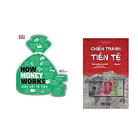 Hình ảnh Combo Sách Kinh Tế: How Money Works - Hiểu Hết Về Tiền+Chiến Tranh Tiền tệ Tập 4 _Siêu Cường Tài Chính: Tham Vọng Về Đồng Tiền Chung Châu Á