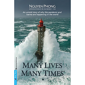 Sách - Many Lives Many Times - Nguyen Phong (Tập 1) - First News