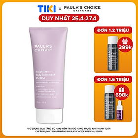 Kem Dưỡng Thể 2% BHA Paula’s Choice Resist Weightless Body Treatment With 2% BHA  - M