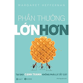 Hình ảnh Sách - Phần Thưởng Lớn Hơn - Thái Hà Books