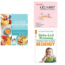 Hình ảnh Sách - Combo Ăn Dặm Kiểu Nhật + Phương Pháp Ăn Dặm Bé Chỉ Huy + Ăn Dặm Không Phải Cuộc Chiến