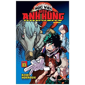 My Hero Academia - Học Viện Siêu Anh Hùng - Tập 3: All Might (Tái Bản 2022)