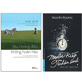 Combo 2Q: Yêu Những Điều Không Hoàn Hảo + Muôn Kiếp Nhân Sinh  (Top Sách Tâm Linh/ Tiểu Thuyết / Chữa Lành Bán Chạy Nhất Mọi Thời Đại) 