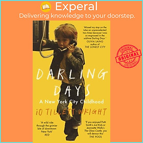 Sách - Darling Days - A New York City Childhood by iO Tillett Wright (UK edition, paperback)