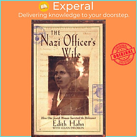 Sách - The Nazi Officer's Wife - How one Jewish woman survived the holocaust by Susan Dworkin (UK edition, paperback)