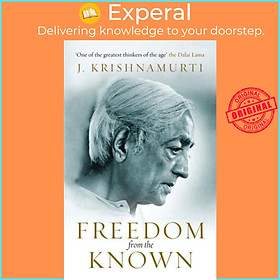 Sách - Freedom from the Known by J. Krishnamurti,Mary Lutyens (UK edition, Paperback)