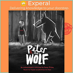 Sách - Peter and the Wolf - Wolves Come in Many Disguises by Bono (UK edition, hardcover)