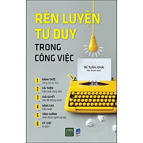 Rèn Luyện Tư Duy Trong Công Việc