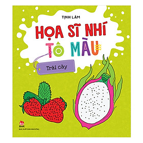 Nơi bán Họa Sĩ Nhí Tô Màu: Trái Cây - Giá Từ -1đ