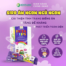 Siro Ăn Ngon Bota Kids - Giúp Bé Hết Biếng Ăn, Tăng Cân Tốt, Tiêu Hoá Khỏe