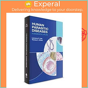 Sách - Human Parasitic Diseases - A Diagnostic Atlas by Thomas C. Orihel (UK edition, hardcover)