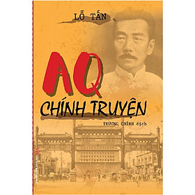 Sách - AQ Chính Truyện (Bìa cứng) - KV