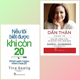 Combo Sách Kỹ Năng Thức Tỉnh Con Người Bạn: Dấn Thân (Tái Bản) + Nếu Tôi Biết Được Khi Còn 20 (Tái Bản)
