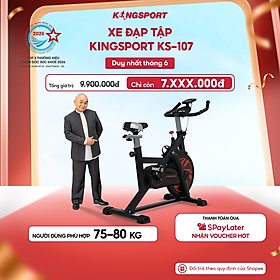 Xe đạp tập KINGSPORT KS-107 khung sườn chắc chắn, chuyển động êm ái, kháng lực mạnh mẽ, cân nặng phù hợp từ dưới 75-80kg