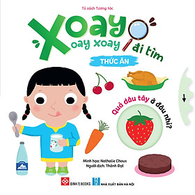 Sách Xoay Xoay Xoay Đi Tìm - Thức Ăn