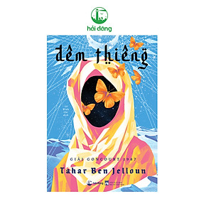 Đêm Thiêng (Giải Goncourt 1987) - Hải Đăng