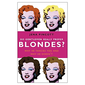 Nơi bán Do Gentlemen Really Prefer Blondes? - Giá Từ -1đ