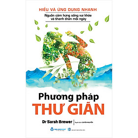 Phương Pháp Thư Giãn - Tái Bản