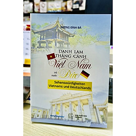 Sách - Danh Lam Thắng Cảnh Việt Nam và Nước Đức