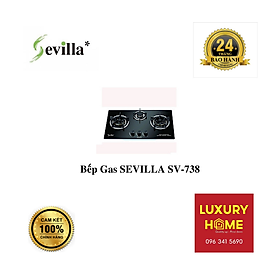 Mua Bếp Gas SEVILLA SV-738 - Chính Hãng