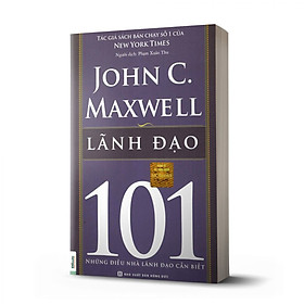 Lãnh đạo 101 - Leadership 101