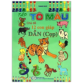 [Download Sách] Tập Tô Màu Chủ Đề 12 Con Giáp - Dần (Cọp)