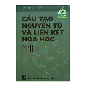 Hình ảnh Sách - Cấu Tạo Nguyên Tử Và Liên Kết Hoá Học Tập 2 (DN)