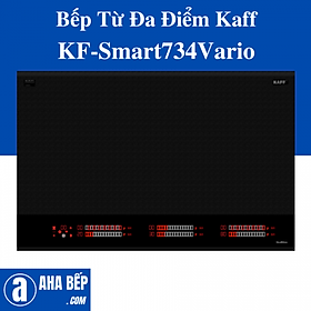 BẾP TỪ ĐA ĐIỂM KAFF KF-Smart734Vario. Hàng Chính Hãng