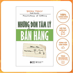 Những Đòn Tâm Lý Trong Bán Hàng (Tái Bản 2018)