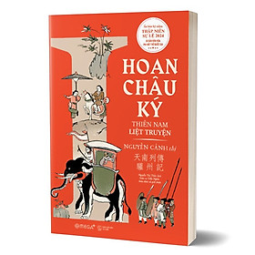 Sách Góc Nhìn Sử Việt - Hoan Châu Ký