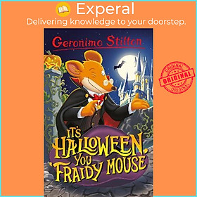 Sách - Geronimo Stilton: It's Halloween, You Fraidy Mouse by Geronimo Stilton (UK edition, paperback)
