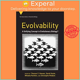 Sách - Evolvability - A Unifying Concept in Evolutionary Biology? by Thomas F. Hansen (UK edition, paperback)