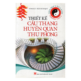 Thiết Kế Cầu Thang Huyền Quan Thư Phòng