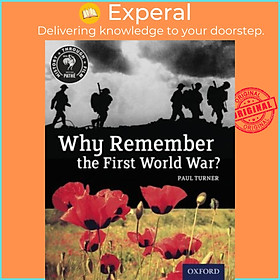 Sách - History Through Film: Why Remember the First World War? Student Book by Paul Turner (UK edition, paperback)