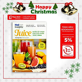 Juice: Nước ép xanh cho sức khỏe vàng
