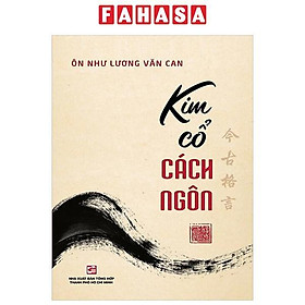 Sách - Kim Cổ Cách Ngôn