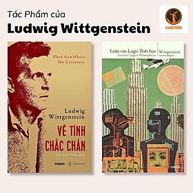 (Bộ 2 Cuốn) Tác Phẩm Của Ludwig Wittgenstein (Về Tính Chắc Chắn & Luận Văn Logic-Triết Học) - Trần Đình Thắng dịch - bìa mềm