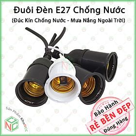 (Bao Thời Tiết) 01 Đui Đèn Đúc Kín Chống Nước KhoNCC Hàng Chính Hãng - Đuôi Ngoàm Ren Xoáy E27 - Treo Ngoài Trời Bao Mưa Nắng - KLM-DDE27CN