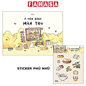 Ở Tiệm Bánh Mùa Thu - Tặng Kèm Sticker Phủ Nhũ