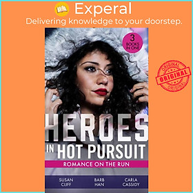 Sách - Heroes In Hot Pursuit: Romance On The Run - Witness on the Run / Sudden  by Carla Cassidy (UK edition, paperback)