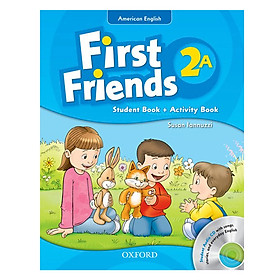 Nơi bán First Friends 2A Student Book + Activity Book (Student Audio CD With Songs, Stories and Everyday English) (American English Edition) - Giá Từ -1đ