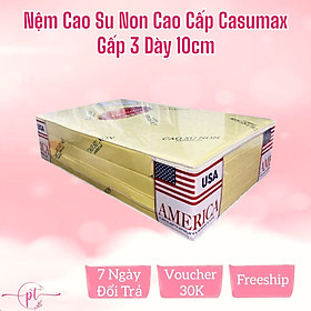 Mua Nệm Cao Su Non American Dày 10cm Thẳng Hoặc Gấp 3 Đủ Size