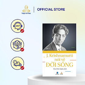 Sách Krishnamurti Nói Về Đời Sống (Tập 2)