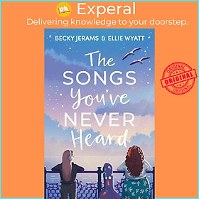 Hình ảnh Sách - The Songs You've Never Heard by Becky Jerams,Ellie Wyatt (UK edition, paperback)