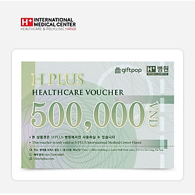 Giftpop - Phiếu quà tặng Y Tế H Plus 500K