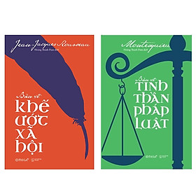 Combo Sách : Bàn Về Khế Ước Xã Hội + Bàn Về Tinh Thần Pháp Luật