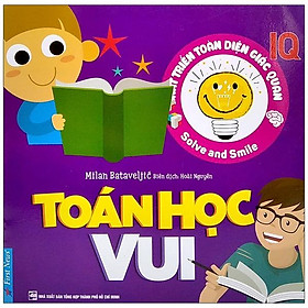 Sách Phát Triển Toàn Diện Giác Quan IQ - Toán Học Vui  - Bản Quyền