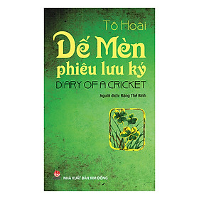 Hình ảnh sách Dế Mèn Phiêu Lưu Ký - Diary Of A Cricket (Song Ngữ Việt - Anh) (Tái Bản 2019)